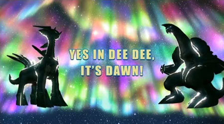 Yes, in Dee Dee, It's Dawn!